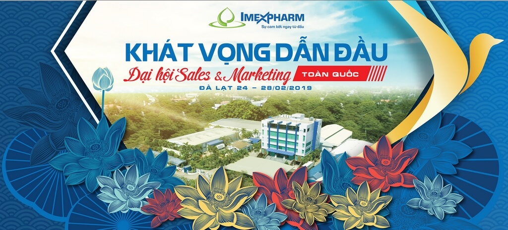 Đại hội Sales & Marketing Toàn quốc 2019: "Imexpharm – Khát Vọng Dẫn Đầu"